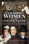 Unmarried Women of the Country Estate cover