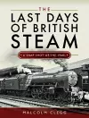The Last Days of British Steam cover
