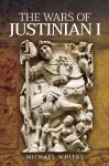 The Wars of Justinian I cover
