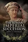 The Roman Imperial Succession cover