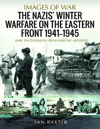 The Nazis' Winter Warfare on the Eastern Front 1941-1945 cover