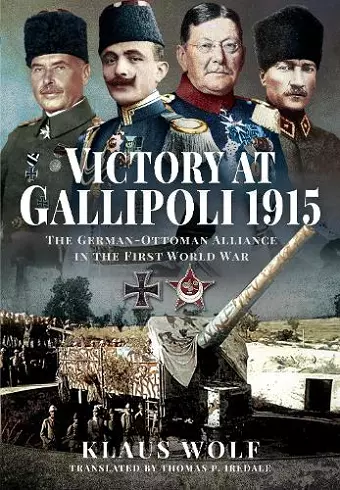 Victory at Gallipoli, 1915 cover