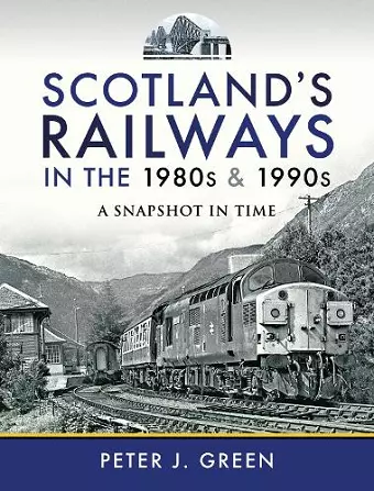 Scotland's Railways in the 1980s and 1990s cover