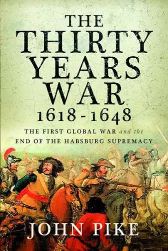 The Thirty Years War, 1618 - 1648 cover