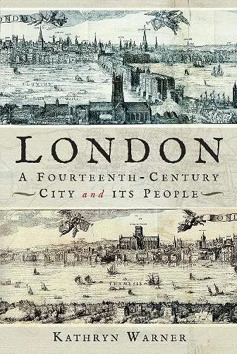 London, A Fourteenth-Century City and its People cover