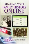Sharing Your Family History Online cover