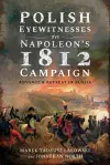 Polish Eyewitnesses to Napoleon's 1812 Campaign cover