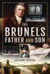 The Brunels: Father and Son cover