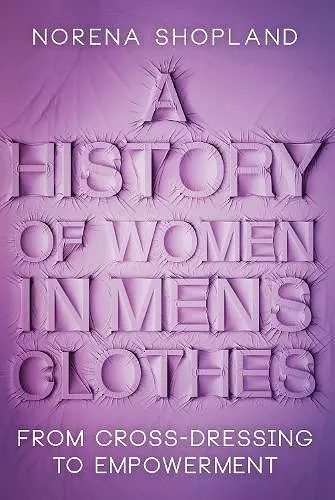 A History of Women in Men's Clothes cover