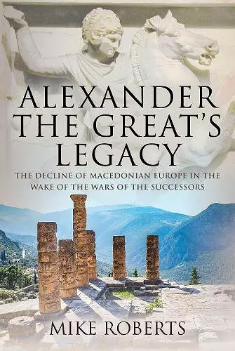 Alexander the Great's Legacy cover