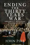 Ending the Thirty Years War cover