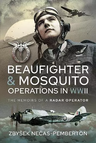 Beaufighter and Mosquito Operations in WWII cover