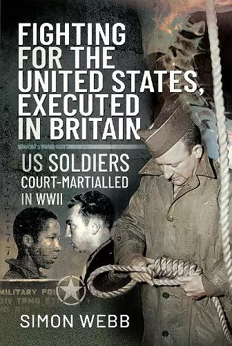 Fighting for the United States, Executed in Britain cover