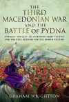 The Third Macedonian War and Battle of Pydna cover