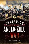 Companion to the Anglo-Zulu War cover