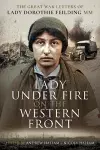 Lady Under Fire on the Western Front cover
