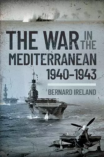 War in the Mediterranean, 1940-1943 cover