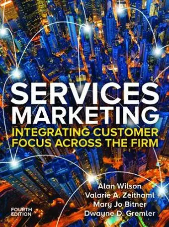 Services Marketing: Integrating Customer Service Across the Firm 4e cover