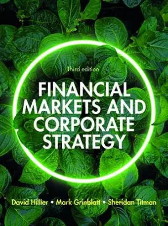 Financial Markets and Corporate Strategy: European Edition, 3e cover