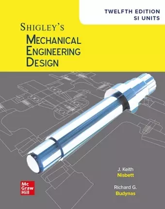 Shigley's Mechanical Engineering Design, 12th Edition, SI Units cover