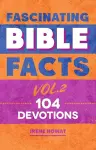 Fascinating Bible Facts Vol. 2 cover