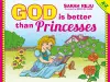 God Is Better Than Princesses cover