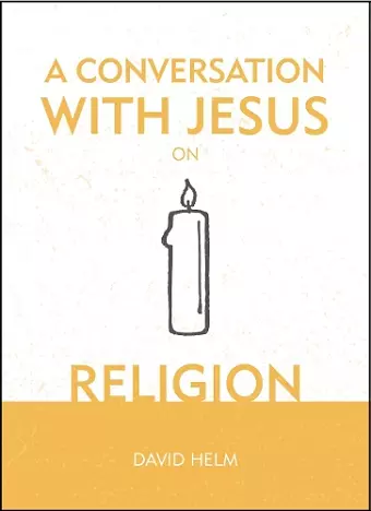 A Conversation With Jesus… on Religion cover