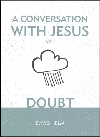 A Conversation With Jesus… on Doubt cover