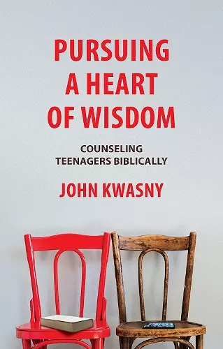 Pursuing a Heart of Wisdom cover