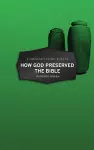 A Christian’s Pocket Guide to How God Preserved the Bible cover