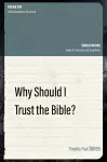 Why Should I Trust the Bible? cover