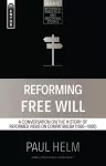 Reforming Free Will cover