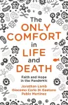 The Only Comfort in Life and Death cover