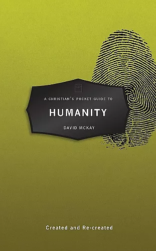 A Christian’s Pocket Guide to Humanity cover