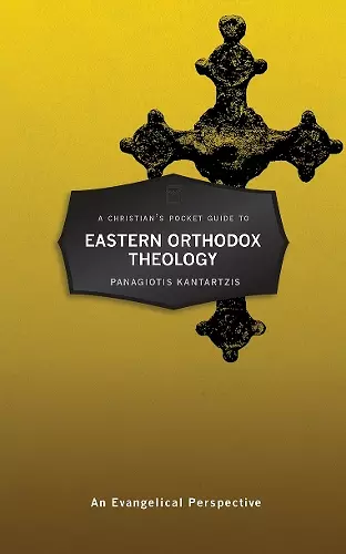 A Christian’s Pocket Guide to Eastern Orthodox Theology cover