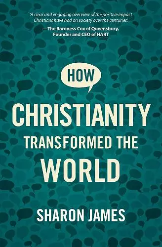 How Christianity Transformed the World cover