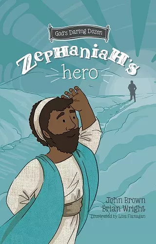 Zephaniah’s Hero cover