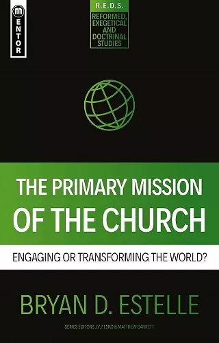 The Primary Mission of the Church cover