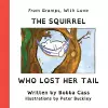 The Squirrel Who Lost Her Tail cover