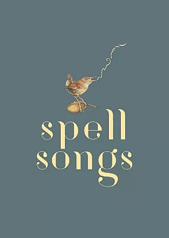 The Lost Words: Spell Songs cover