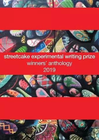 streetcake experimental writing prize winners' anthology cover