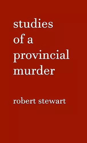 Studies of a Provincial Murder cover