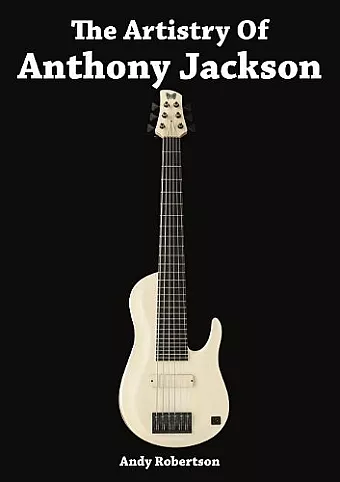 The Artistry of Anthony Jackson cover