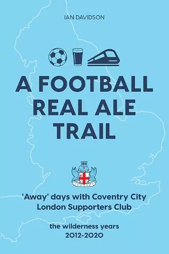 A Football Real Ale Trail cover