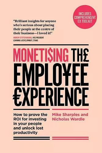 Monetising The Employee Experience cover