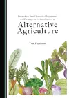 Recognition-Based Systems of Engagement and Exchange for the Development of Alternative Agriculture cover