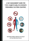 A Self-management Guide for Type 2 Diabetes Mellitus Patients from Middle Eastern Countries cover