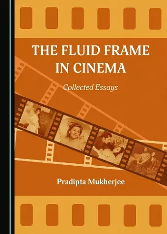 The Fluid Frame in Cinema cover