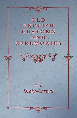 Old English Customs and Ceremonies cover