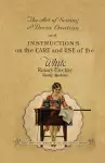 The Art of Sewing and Dress Creation and Instructions on the Care and Use of the White Rotary Electric Sewing Machines cover